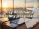 Czy do Omanu potrzebny jest paszport?